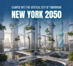 New York 2050: Vertical City Vision | The Daily Newyorks