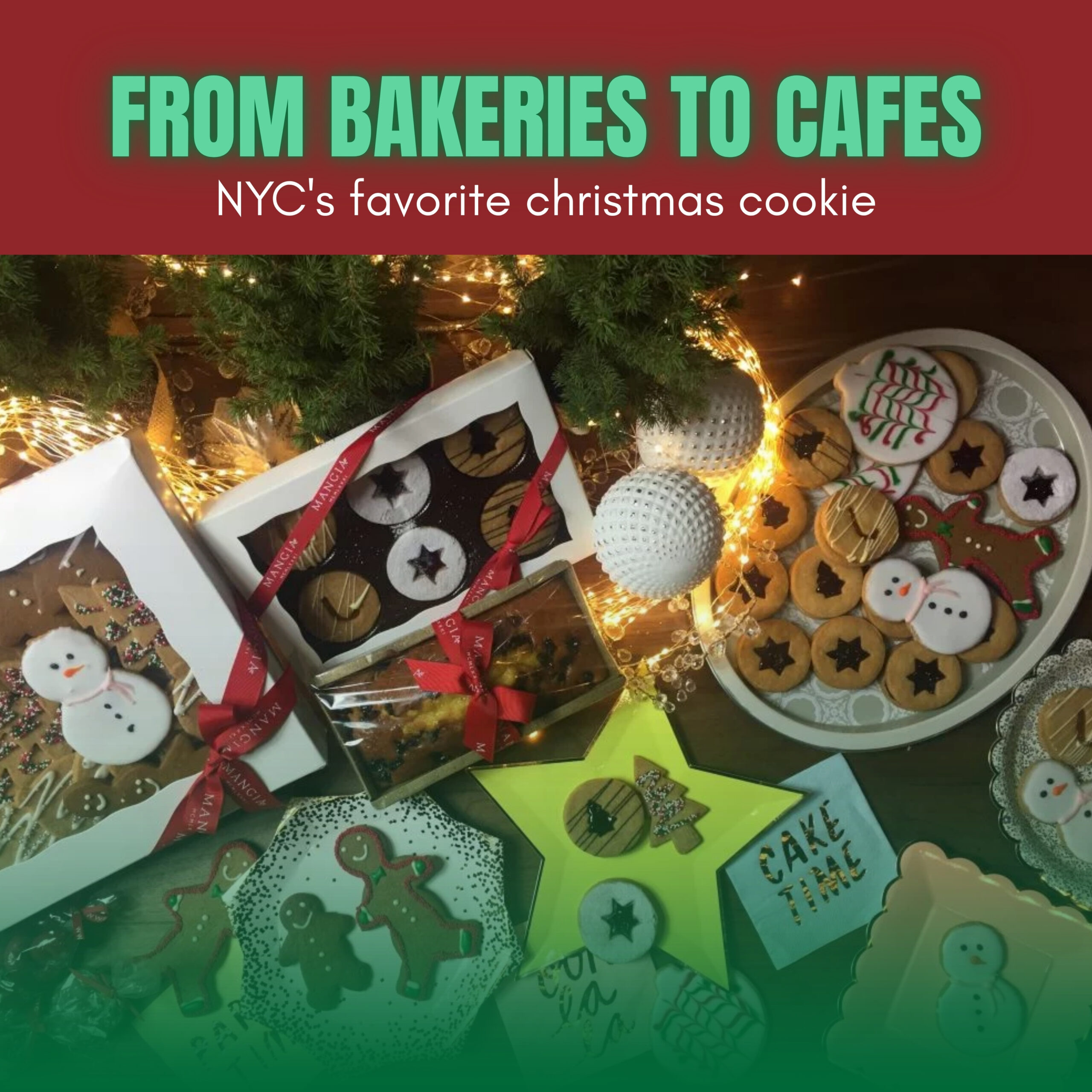 From Bakeries to Cafés: NYC’s Favorite Christmas Cookie