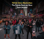 TikTok Takes Manhattan | The Daily Newyorks