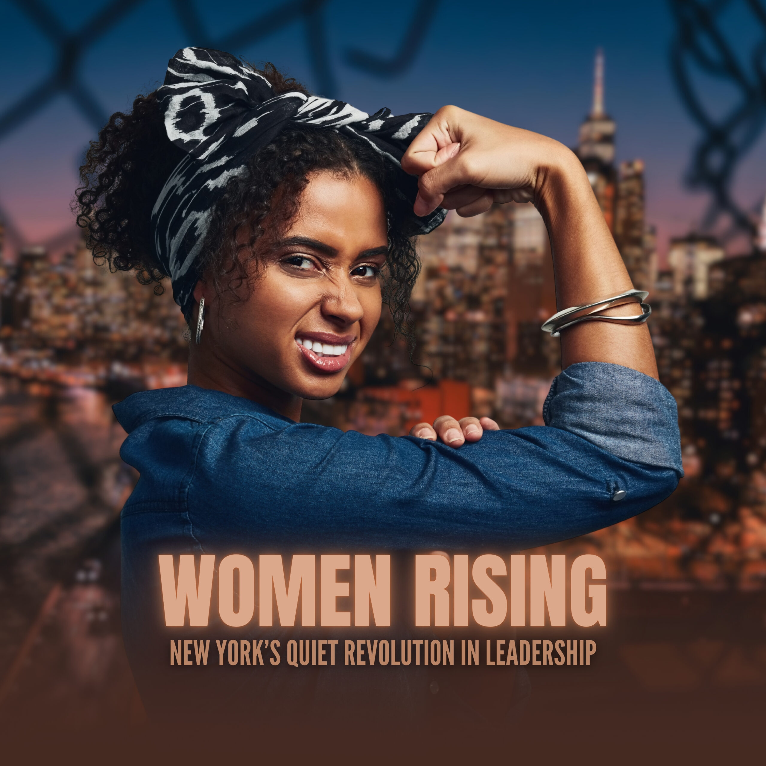 Women Rising in 2026: New York’s Quiet Revolution in Leadership