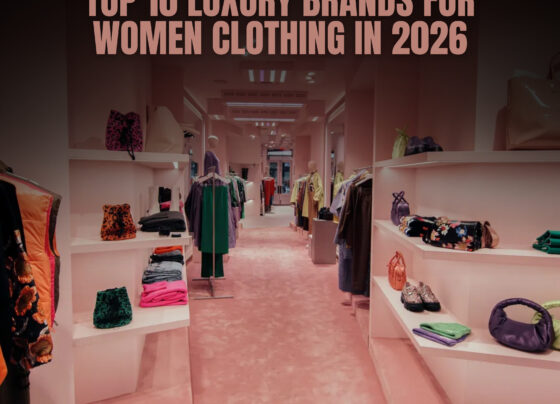 Top 10 Luxury Brands for Women in 2026 | The Daily Newyorks