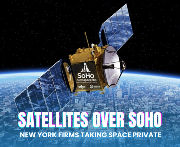 Meta Title: Satellites Over SoHo: New Space Era | The Daily Newyorks