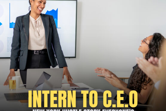 Intern to CEO: The New York Hustle Story | The Daily Newyorks