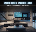 Smart Homes Transform NYC Life | The Daily Newyork