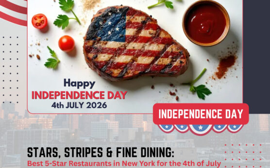 Best 5-Star Restaurants in NYC for 4th of July | The Daily Newyorks