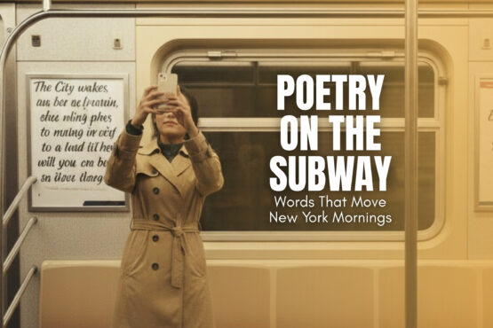 Poetry on the Subway Inspires Commuters | The Daily Newyorks