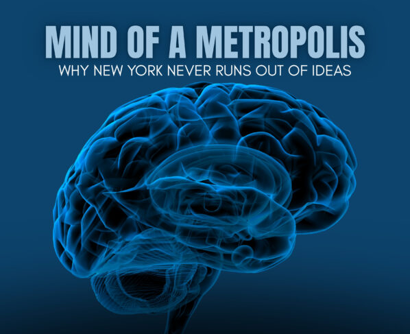 Mind of a Metropolis: Endless Ideas |The Daily Newyorks