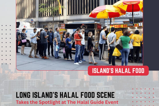 Long Island’s Halal Food Scene | The Daily Newyorks