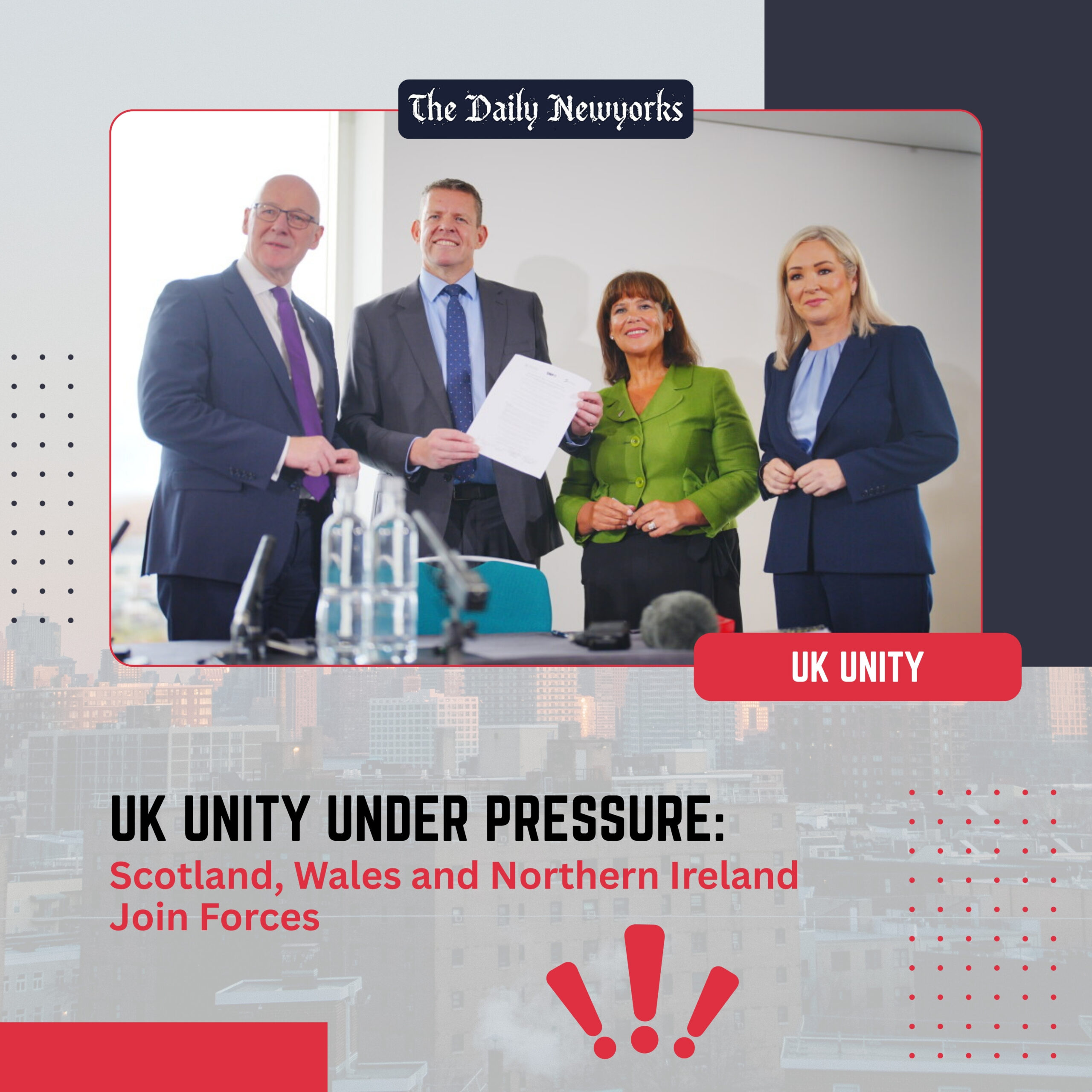 UK Unity Under Pressure: Scotland, Wales and Northern Ireland Join Forces